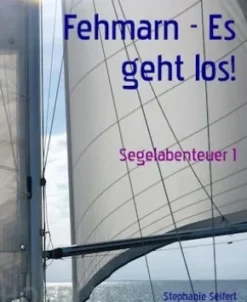 Fehmarn - Es geht los!