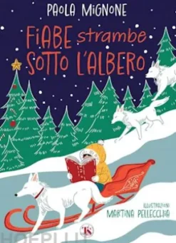 Fiabe strambe sotto l’albero