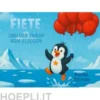 Fiete und der Traum vom Fliegen