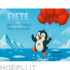 Fiete und der Traum vom Fliegen