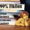 99 % Fiktion