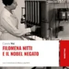 Filomena Nitti e il Nobel negato
