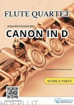 Flute Quartet "Canon in D" by Pachelbel - score and parts