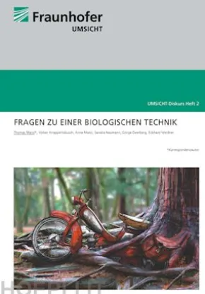 Fragen zu einer Biologischen Technik