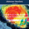 Frontiers in Clinical Drug Research - Alzheimer Disorders: Volume 5