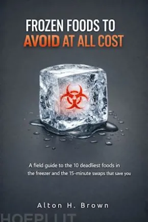 Frozen Foods to avoid at all cost