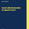 Garanzia della disconnessione nel rapporto di lavoro - e-Book