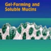 Gel-Forming and Soluble Mucins