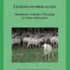 Gemeinsam oder allein