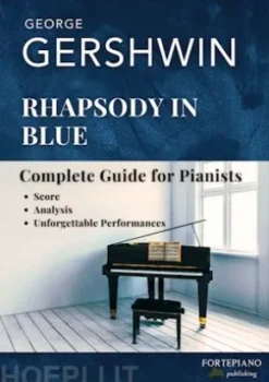George Gershwin – Rhapsody in Blue (Piano Solo Edition)