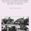 Geschichte des Kreises Neumarkt und der Familien Stary, Scholz, Löffler und Blümel