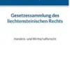 Gesetzessammlung des liechtensteinischen Rechts
