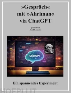 »Gespräch« mit »Ahriman« via ChatGPT