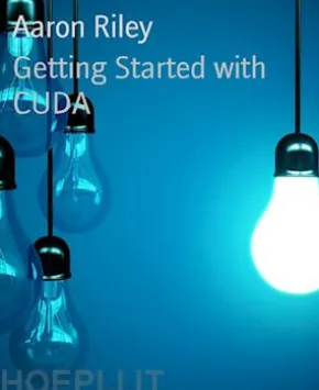 Getting Started with CUDA