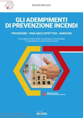 GLI ADEMPIMENTI DI PREVENZIONE INCENDI