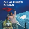 Gli alpinisti di Mao