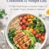Glp-1 High Protein Cookbook For Weight Loss