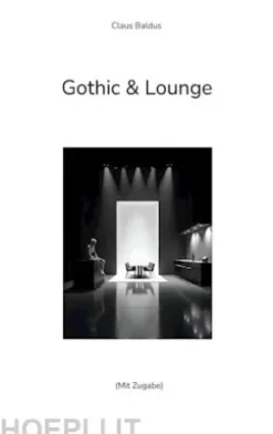 Gothic & Lounge