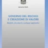 Governo del rischio e creazione di valore
