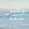 Greenland in Art Enchanted