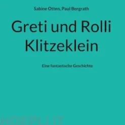 Greti und Rolli Klitzeklein