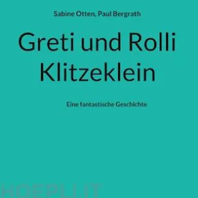 Greti und Rolli Klitzeklein
