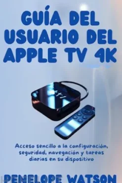 Guía del usuario del Apple TV 4k