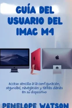 GUÍA DEL USUARIO DEL iMAC M4