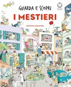 Guarda e scopri – I mestieri