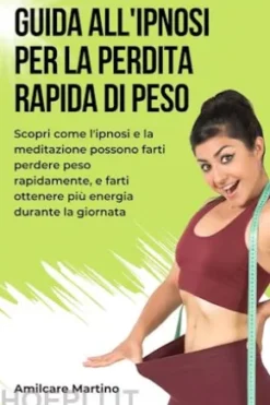 Guida all'Ipnosi per la Perdita Rapida di Peso