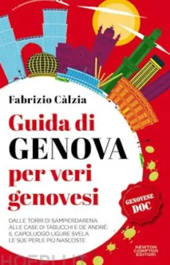 Guida di Genova per veri genovesi