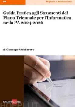 Guida Pratica agli Strumenti del Piano Triennale per l’Informatica nella PA 2024-2026