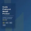 Guida pratica ai metalli preziosi