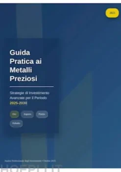 Guida pratica ai metalli preziosi
