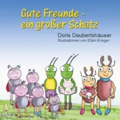 Gute Freunde - ein großer Schatz