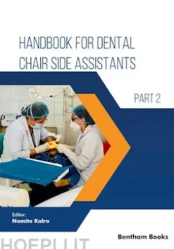 Handbook for Dental Chair Side Assistants - Part 2