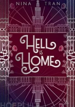 Hell is Home