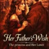 Her Father's Wish