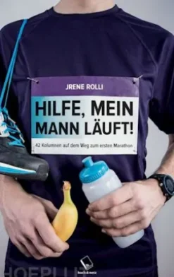 Hilfe, mein Mann läuft!