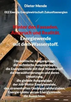 Hinter den Fassaden, Anspruch und Realität. Energiewende mit dem Wasserstoff.