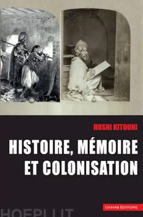 Histoire, me´moire et colonisation