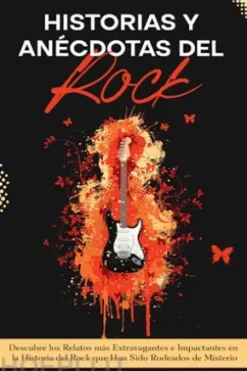 Historias y Anécdotas del Rock