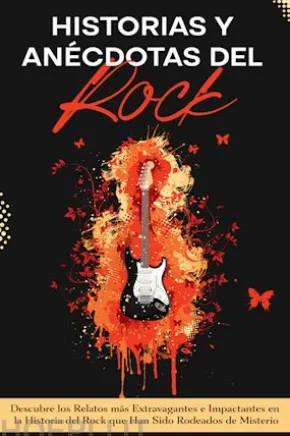Historias y Anécdotas del Rock