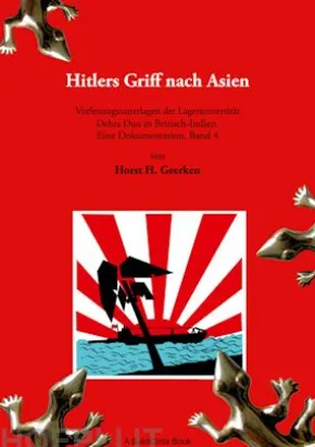 Hitlers Griff nach Asien 4