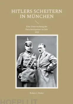 Hitlers Scheitern in München