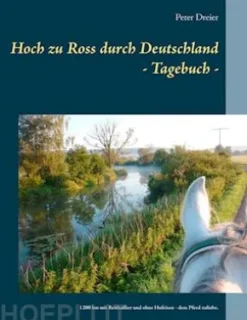 Hoch zu Ross durch Deutschland - Tagebuch -