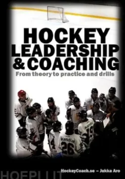 Hockey leadership and coaching