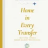 Home in Every Transfer