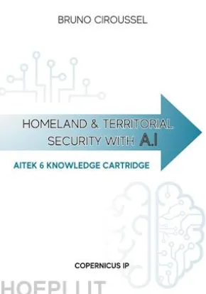 Homeland and territorial security with AI