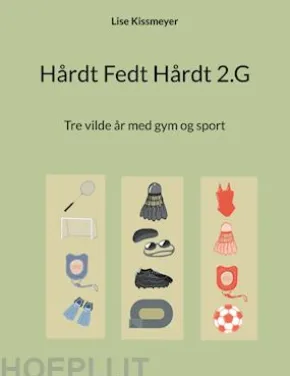 Hårdt Fedt Hårdt 2.G